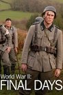 World War II: Final Days Episode Rating Graph poster