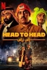 Head to Head (2023) Dual Audio [Hindi & English] Full Movie Download | WEB-DL 480p 720p 1080p