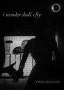 i wonder shall i fly