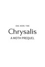 Chrysalis