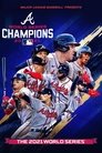 2021 World Series Champions: Atlanta Braves