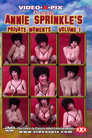 Annie Sprinkle's Private Moments Volume 1