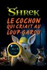 Le cochon qui criait au loup-garou