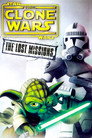 Poster for Star Wars: The Clone Wars — The Lost Missions