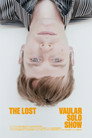 The Lost Vaular Solo Show