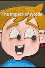 The Impact of Words