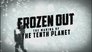 Frozen out: The Making of The Tenth Planet
