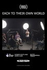 Each to Their Own World