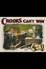 Crooks Can't Win