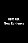 UFO UK: New Evidence