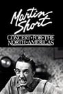 Martin Short: Concert for the North Americas poster