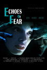 Echoes of Fear