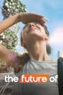 El futuro de… (2022) | The Future Of