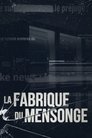 La Fabrique du mensonge Episode Rating Graph poster