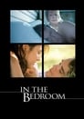 فيلم In the Bedroom 2001 مترجم اونلاين