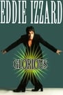 Movie poster for Eddie Izzard: Glorious