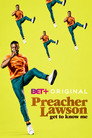 Preacher Lawson: Get to Know Me