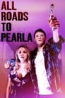 All Roads To Pearla (2020) English WEBRip | 1080p | 720p | Download
