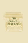 The French Dispatch