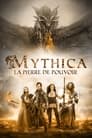 Mythica : La Pierre de Pouvoir