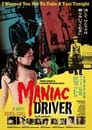 Maniac Driver