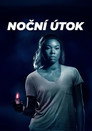 Noční útok Celý Film CZ (2018)