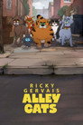 Ricky Gervais Alley Cats