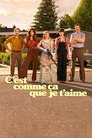C’est comme ça que je t’aime Voirfilms