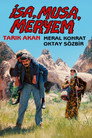 İsa, Musa, Meryem