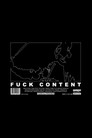 Fuck Content