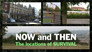 Now & Then: The Locations of Survival