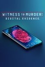 Witness to Murder: Digital Evidence Episode Rating Graph poster