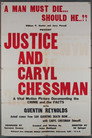 Justice and Caryl Chessman