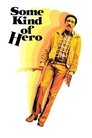 Some Kind of Hero poster