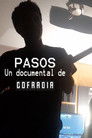 PASOS - Un documental de Cofradia