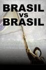 Brasil vs Brasil