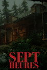 Sept Heures
