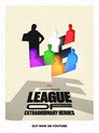 The League of Extra Ordinary Heroes