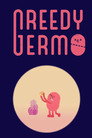 Greedy Germ