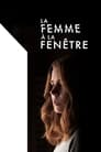 La Femme à la fenêtre