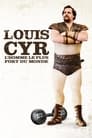 Louis Cyr : The Strongest Man in the World poster