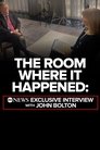 The Room Where It Happened: ABC News Exclusive Interview with John Bolton