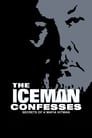 Poster for The Iceman Confesses: Secrets of a Mafia Hitman