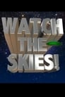 Watch the Skies!: Science Fiction, the 1950s and Us