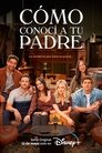 Cómo conocí a tu padre - Temporada 1