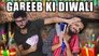 GAREEB KI DIWALI PART-2 *sad motivational story* |