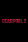 Deadpool 3 poster