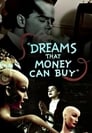 Movie poster for Dreams That Money Can Buy