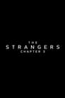 The Strangers: Chapter 3