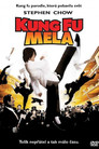 Kung-fu Mela Celý Film CZ (2004)